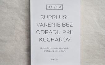 Mladý Slovák bojuje proti plytvaniu vo veľkom štýle, po Zero Waste reštaurácii aj svojou novou knihou